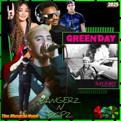Green Day, Fuck Off: Bangerz N Bopz 🔥 No. 50 (2025) [📷: Brent Faulkner / The Musical Hype; Green Day / Reprise; Bigshow Lamar Campton, Daniel Duarte, Eduardo López from Pexels; AcatXIo, djexpectations, OpenClipart-Vectors, Thai Zeo from Pixabay]