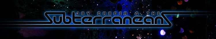 Jay Draper & The Subterraneans
