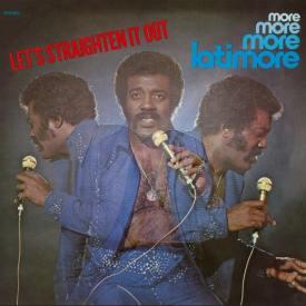 Latimore, More, More, More [📷: Henry Stone Music]
