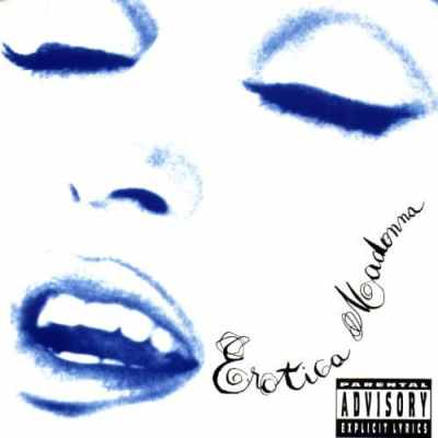 Madonna, Erotica [📷: Sire]