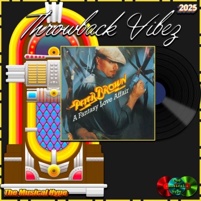 Peter Brown, Dance With Me: Throwback Vibez 🕶️🎶 No. 107 (2025) [📷: Brent Faulkner / The Musical Hype; Parlophone; AcatXlo, OpenClipart-Vectors, Speedy McVroom from Pixabay]